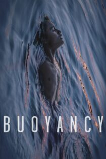 دانلود فیلم Buoyancy 2019 شناوری